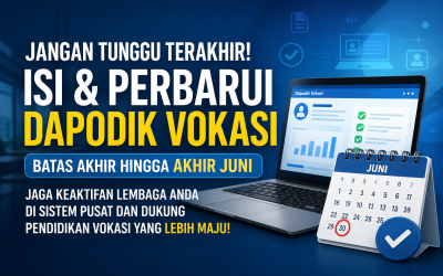 Menjelang Batas Akhir Juni, LKP Go Smart Mengingatkan Pentingnya Pengisian Dapodik Vokasi Secara Berkala